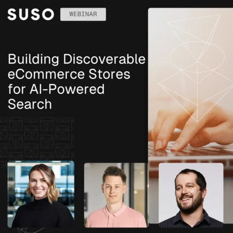 Webinar: Building eCommerce Stores for AI-Powered Search
