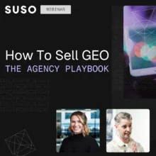 How to Sell GEO: The Agency Playbook [Webinar]
